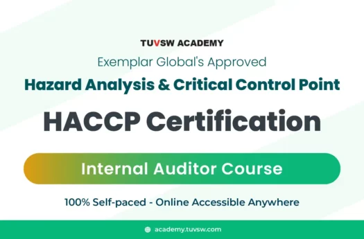 TUVSW Academy is offering HACCP Food Internal Auditor Course online