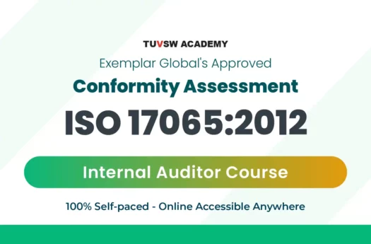 TUVSW Academy is offering ISO/IEC 17065 Internal Auditor Course online