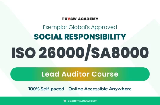 TUVSW Academy is offering ISO 26000 SA 8000 Lead Auditor Training Course